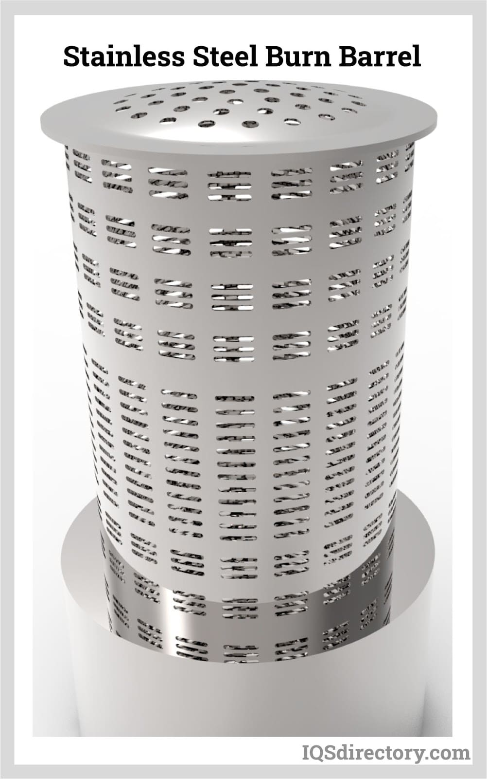 Stainless Steel Burn Barrel Stainless Steel Burn Barrel